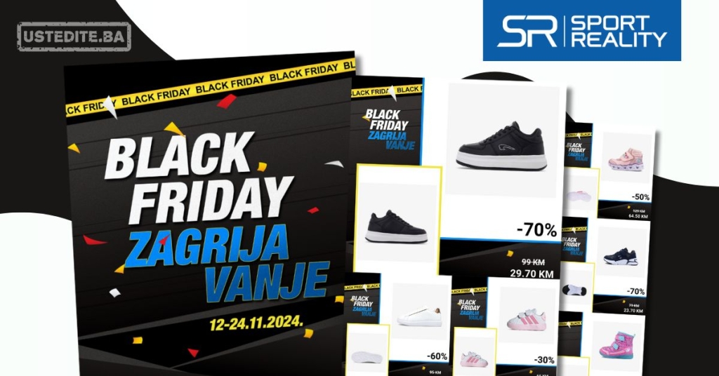 Sport Reality BLAK FRIDAY ZAGRIJAVANJE 12-24.11.2024.