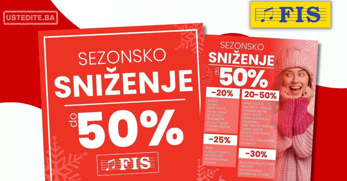 Fis SEZONSKO SNIŽENJE 15.12.2024-15.1.2025.