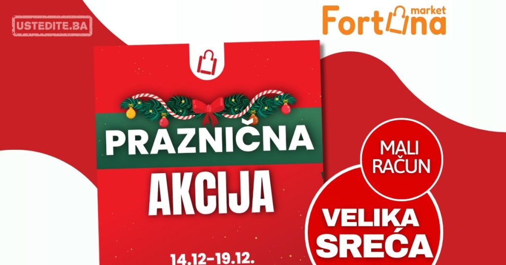 Fortuna PRAZNIČNA AKCIJA 14-19.12.2024.