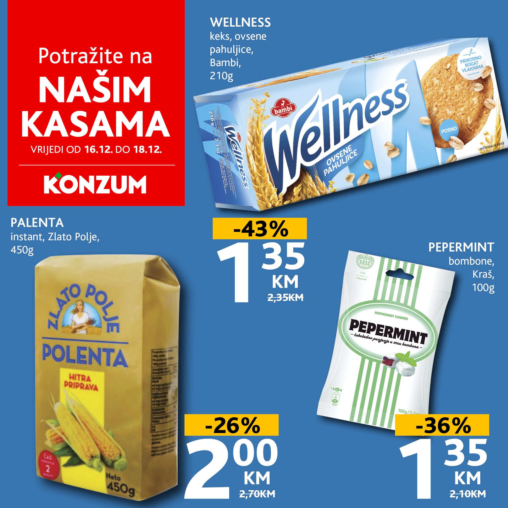 Konzum AKCIJA NA KASAMA 16-18.12.2024.