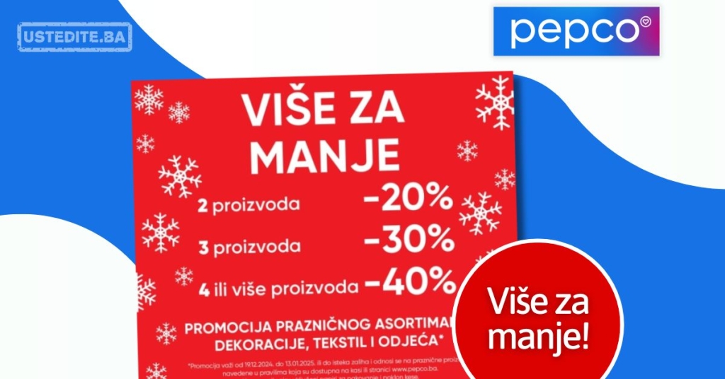 Pepco VIŠE ZA MANJE 19.12.2024-13.01.2025.