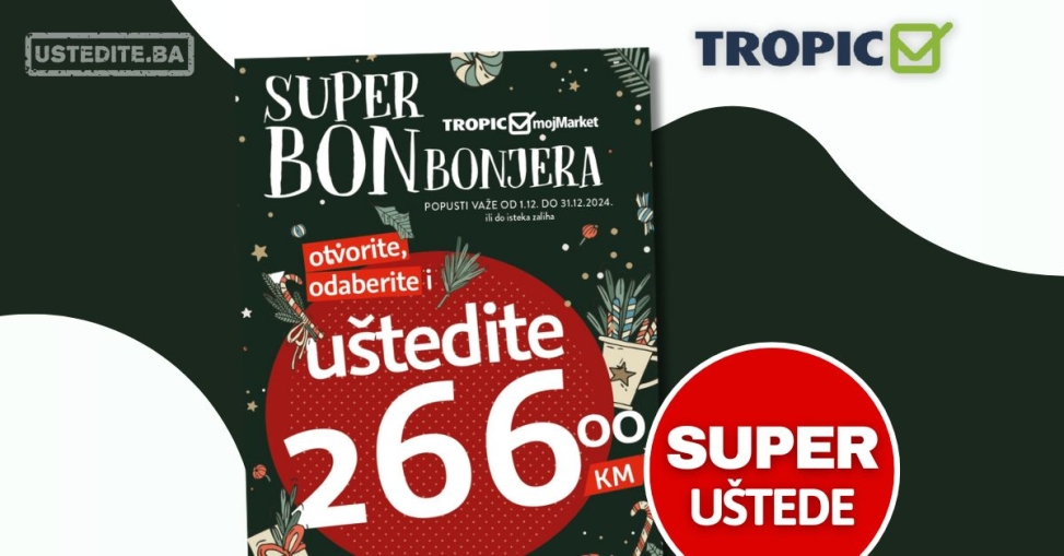 Tropic katalog Super Bonbonjera 1-31.12.2024.