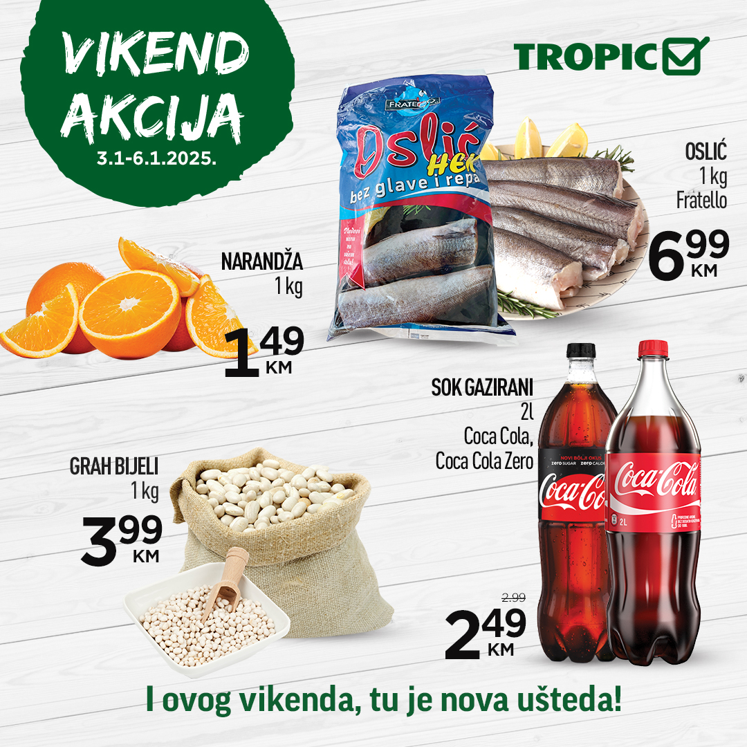 Tropic vikend akcija 3-6.1.2025. 