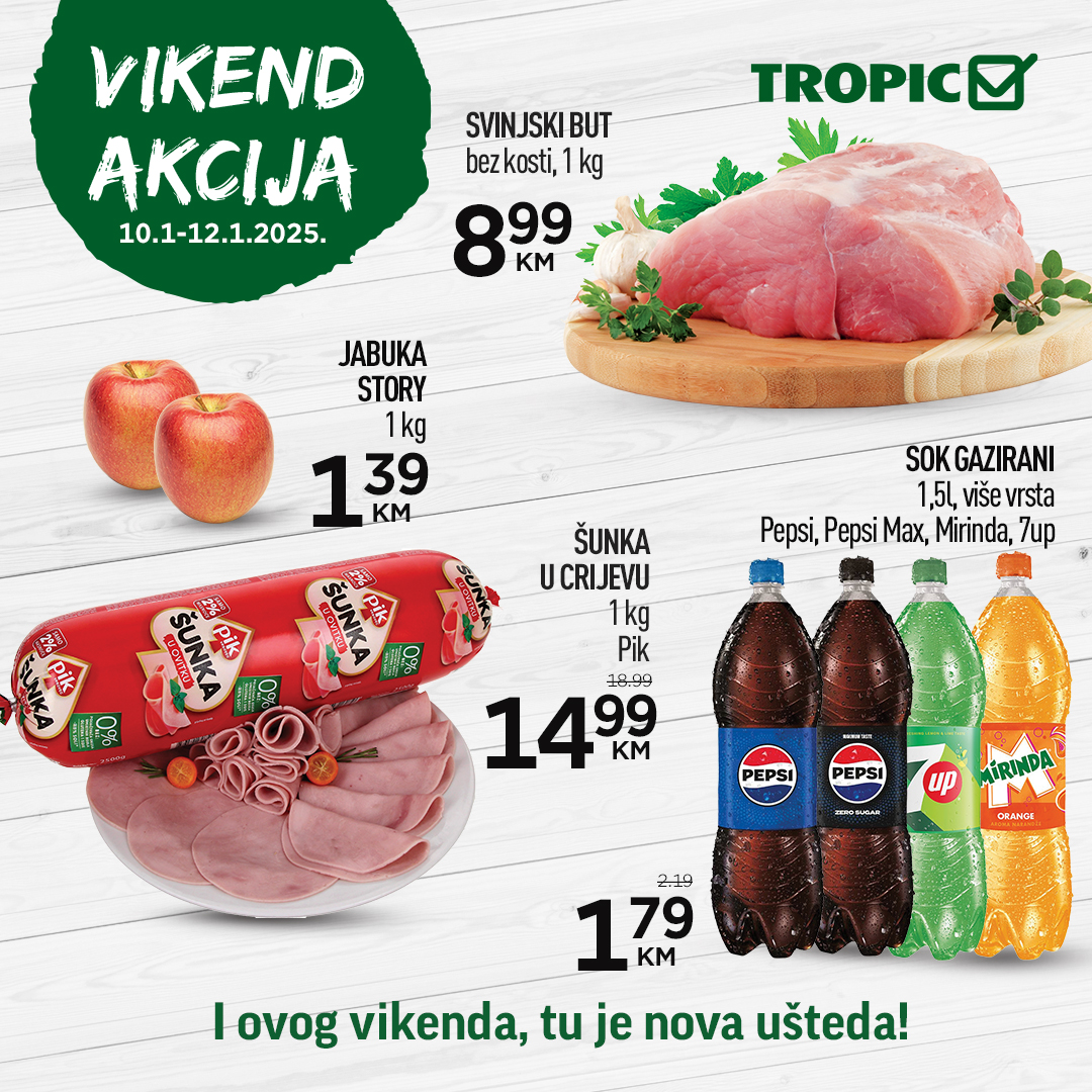 Tropic vikend akcija 10-12.1.2025.