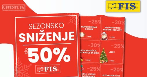 Fis PRODUŽENO SEZONSKO SNIŽENJE do 31.01.2025.