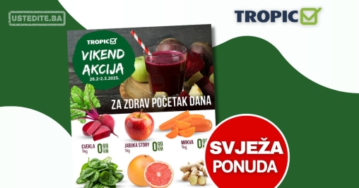 Tropic vikend akcija SVJEŽA PONUDA 28.2-2.3.2025.