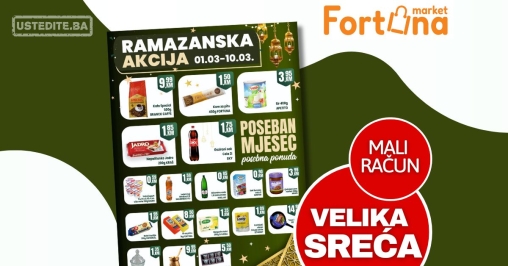 Fortuna RAMAZANSKE AKCIJE 1-10.3.2025.