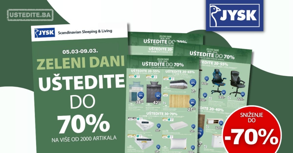 Jysk ZELENI DANI SNIŽENJE 70% 5-9.3.2025.