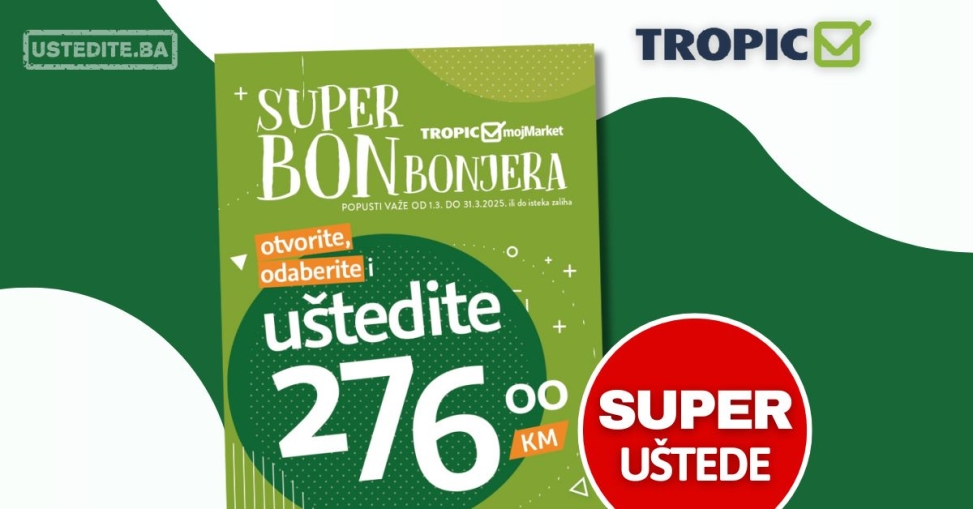 Tropic katalog SUPER BOMBONJERA 1-31.3.2025.