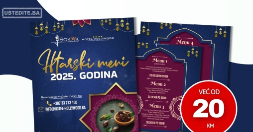 Sokak IFTARSKI MENI ð Ilidža 2025.