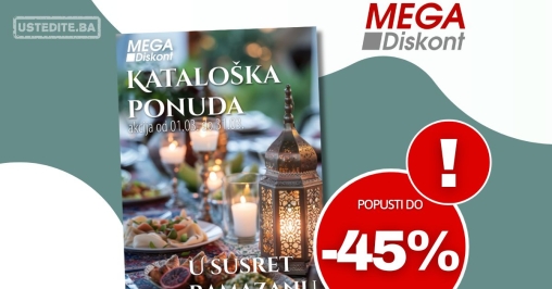 Mega Diskont katalog U SUSRET RAMAZANU 1-31.3.2025.