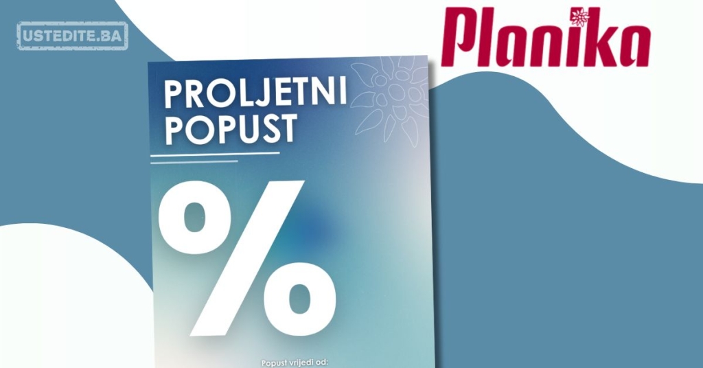 Planika SNIŽENJE 18.4-6.5.2025.