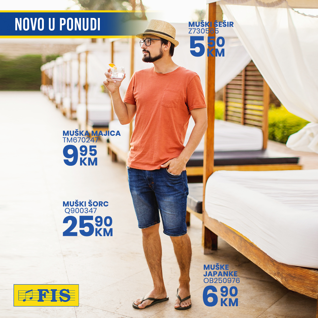 Fis akcija LJETNA KOLEKCIJA maj 2025.