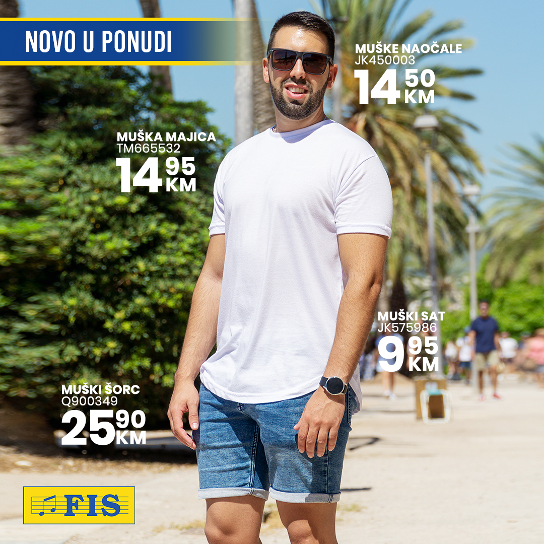 Fis akcija LJETNA KOLEKCIJA maj 2025.