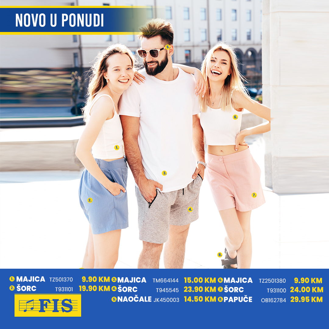 Fis akcija LJETNA KOLEKCIJA maj 2025.