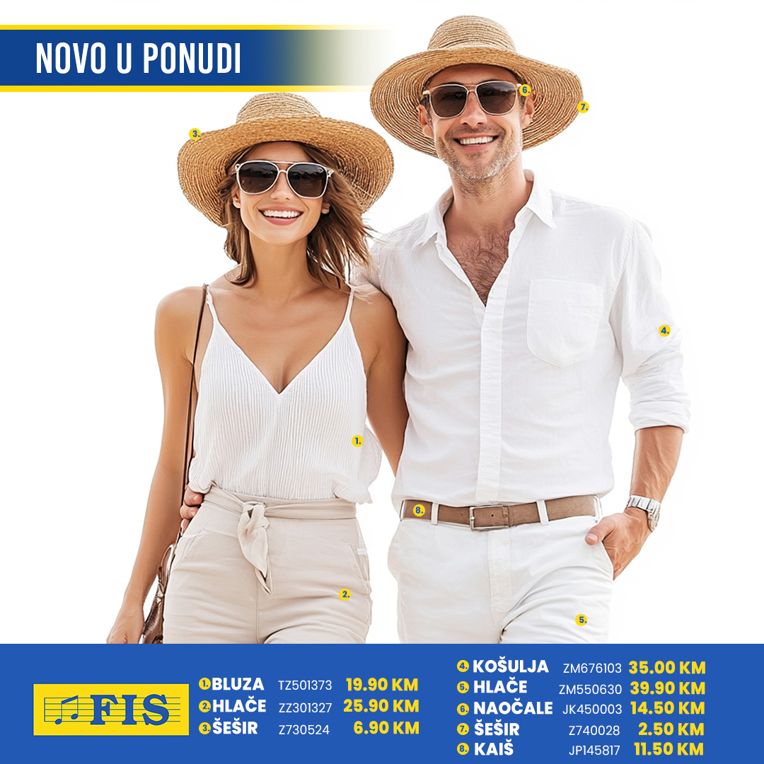 Fis akcija LJETNA KOLEKCIJA maj 2025.