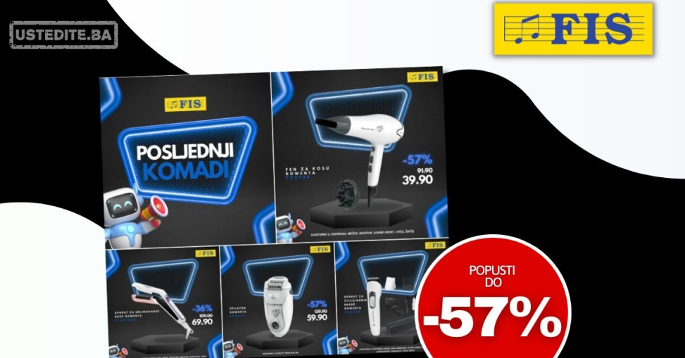 Fis akcija POSLJEDNJI KOMADI– maj 2025.