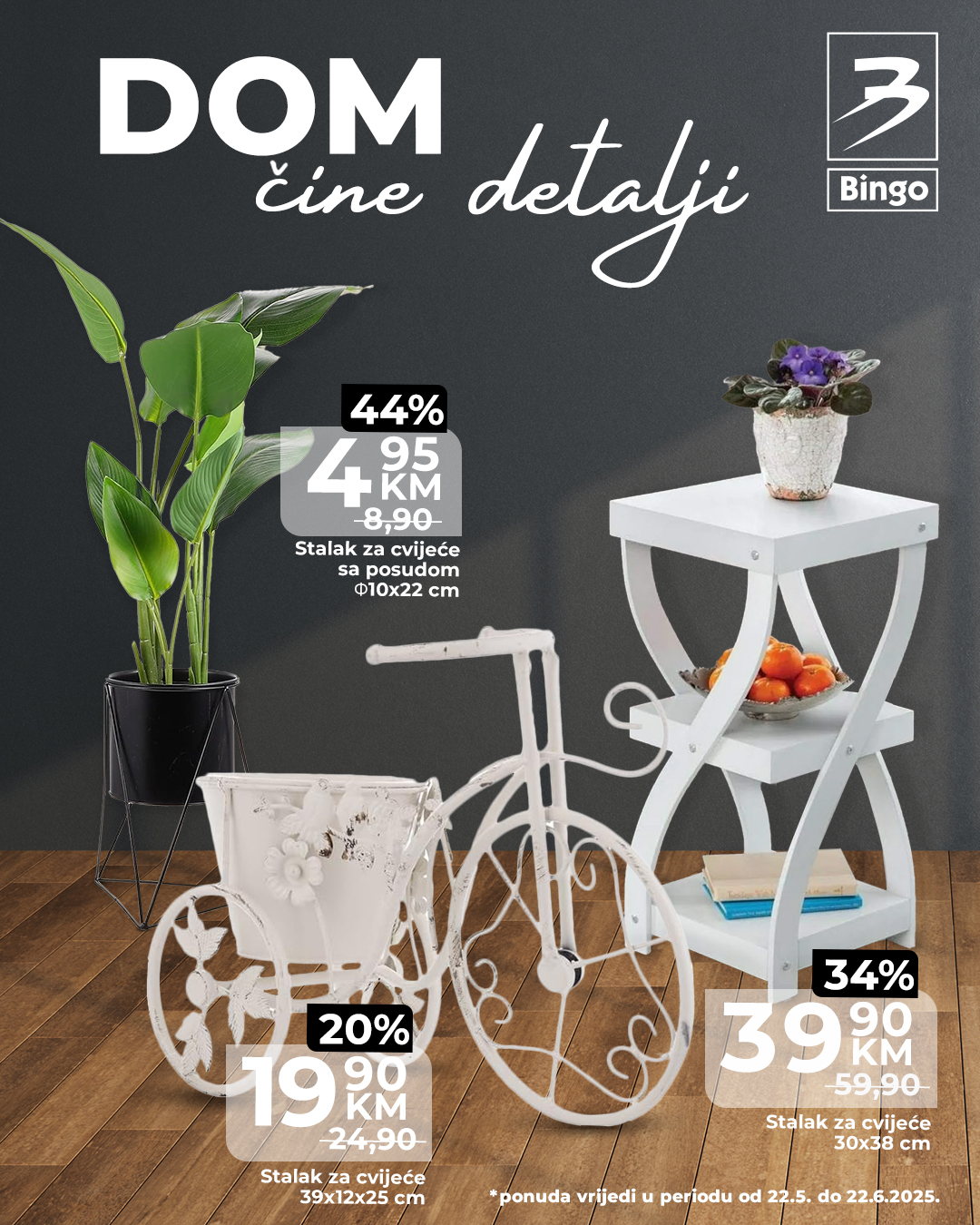 Bingo akcija STALCI ZA CVIJEĆE 22.5-22.6.2025.