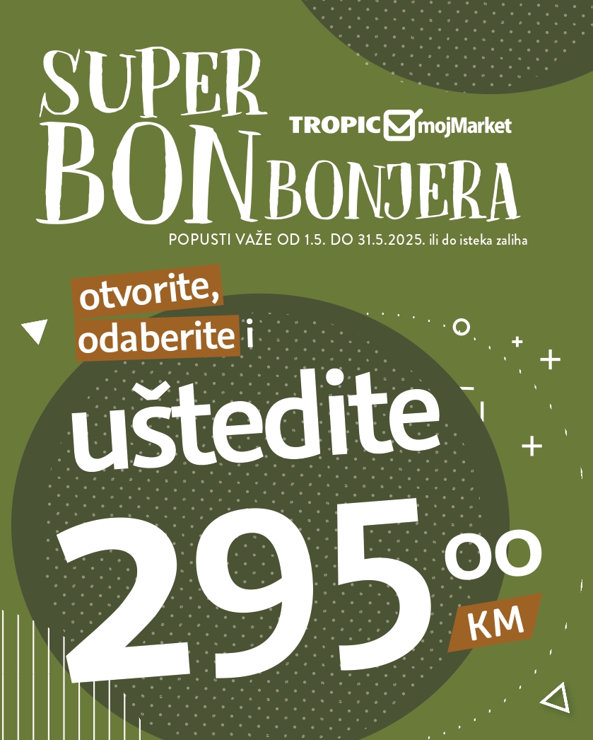Tropic katalog SUPER BONBONJERA 1-31.5.2025.