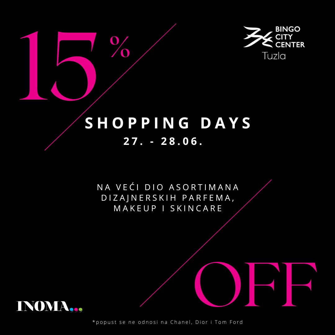 BBC Tuzla SHOPPING DAY 26-28.6.2025.