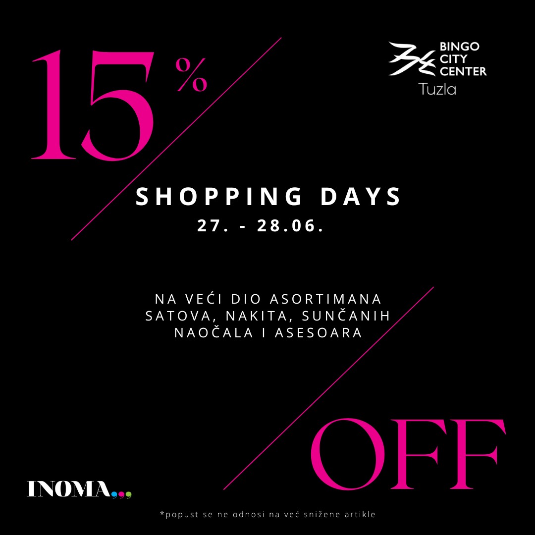 BBC Tuzla SHOPPING DAY 26-28.6.2025.
