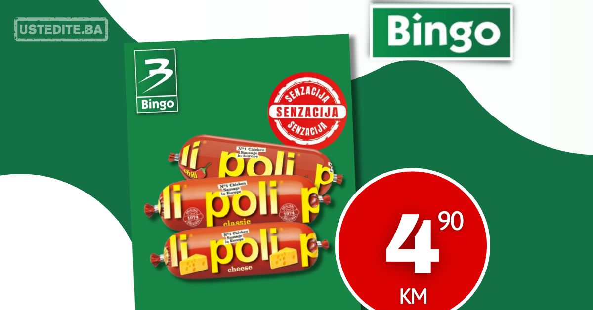 Bingo SENZACIJA Poli okusi samo 4,90 KM 3-15.6.2025.