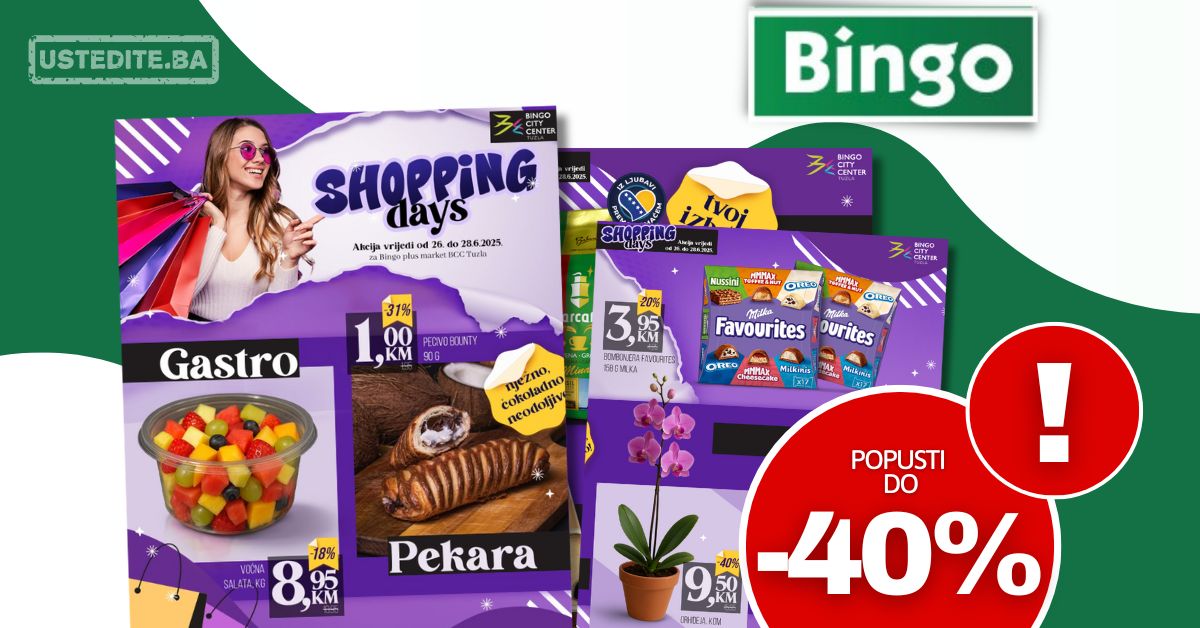 Bingo City Center Tuzla SHOPPING DAYS 16-18.6.2025.