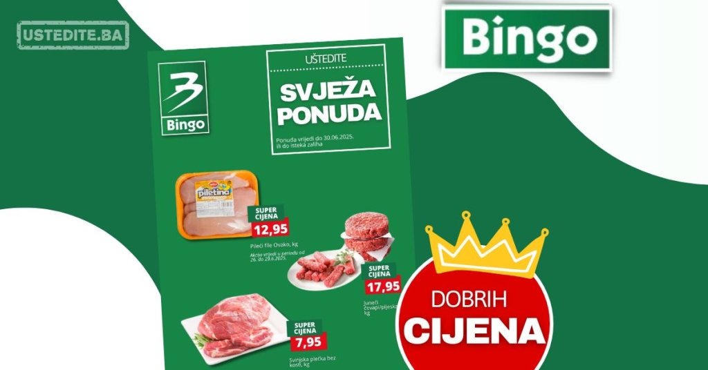 Bingo akcija SVJEŽE MESO - sniženje do 30.6.2025.