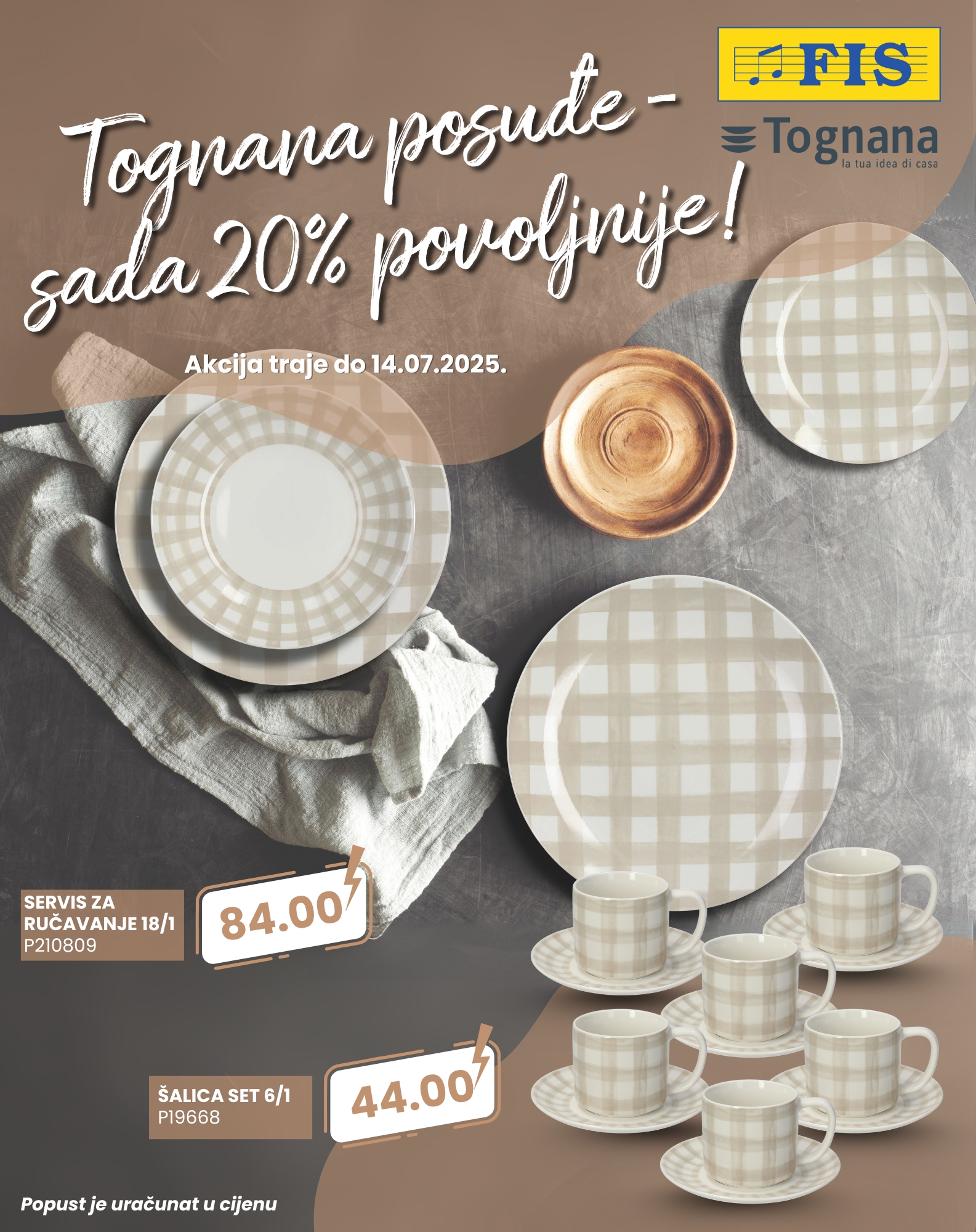 Fis TOGNANA – akcija do 14.7.2025.