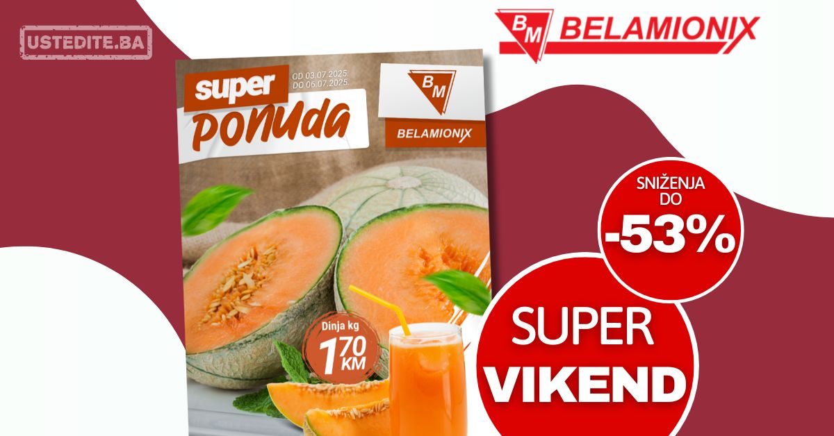 Belamionix vikend akcija 3-6.7.2025.