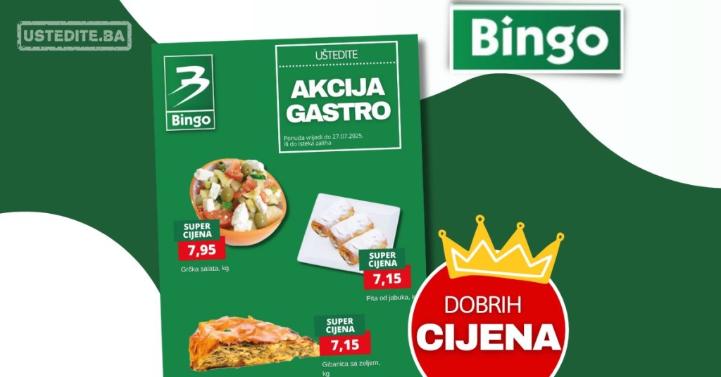 Bingo akcija GASTRO PONUDA - sniženje do 27.7.2025.