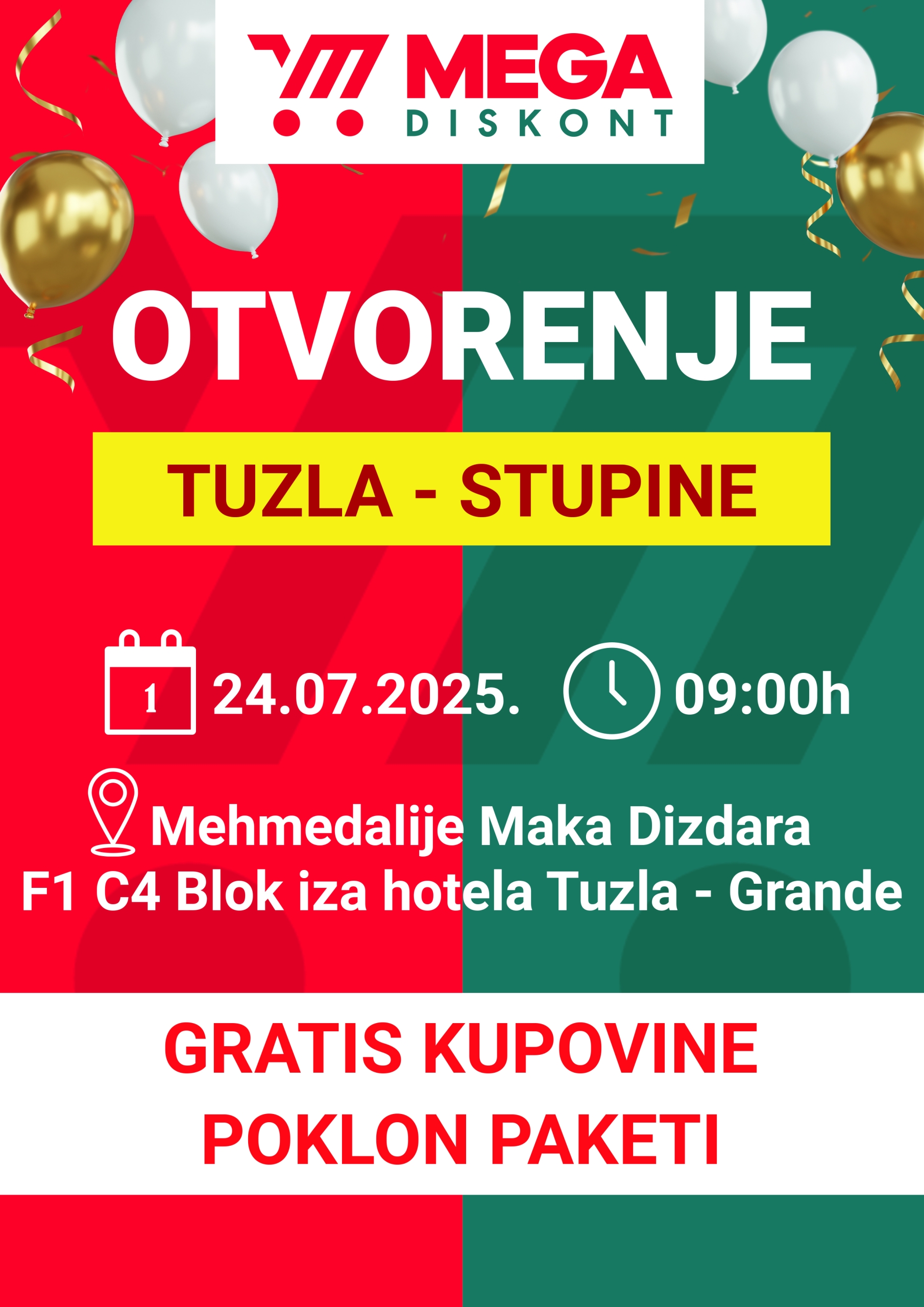 Mega Diskont VELIKO OTVORENJE TUZLA/STUPINE 24.7.2025.