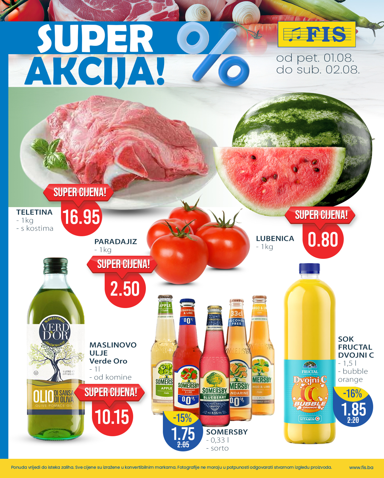 Fis vikend akcija 1-2.8.2025.
