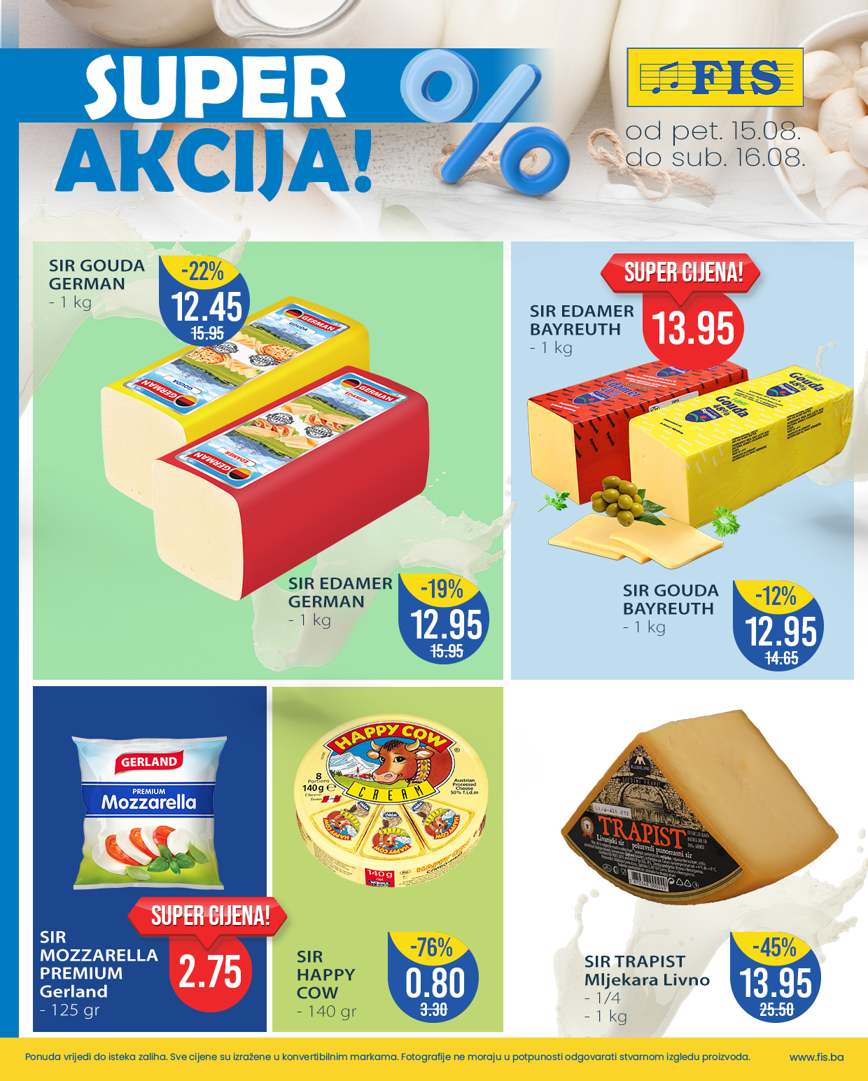 Fis vikend akcija 15-16.8.2025.