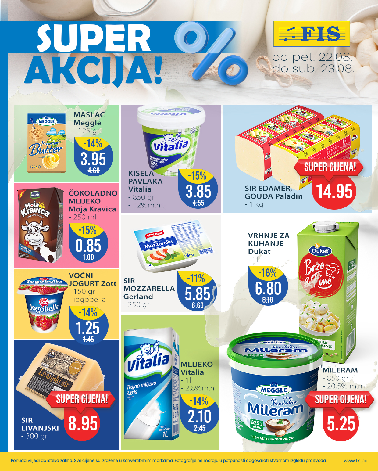 Fis vikend akcija 22-23.8.2025.