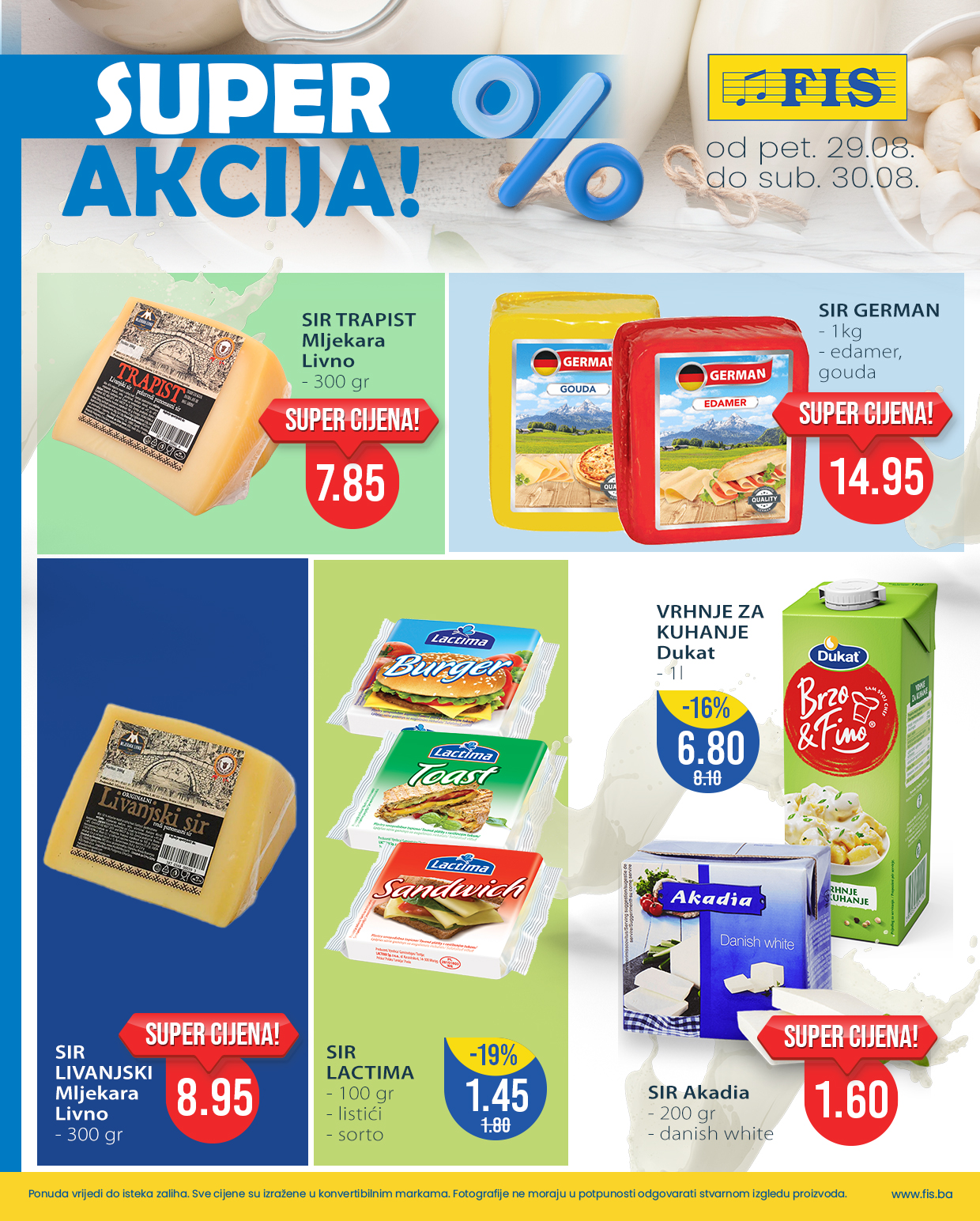 Fis vikend akcija 29-30.8.2025.