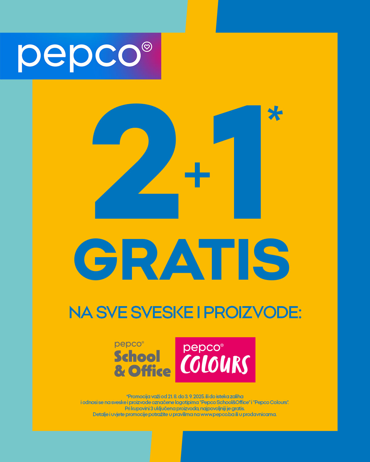 Pepco 2+1 GRATIS 21.8-3.9.2025.