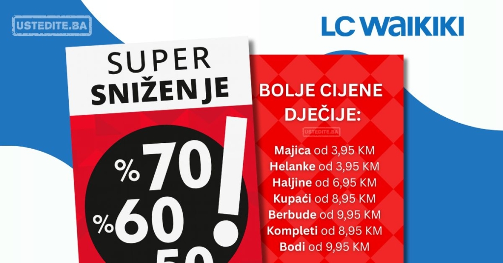 LC Waikiki SNIŽENJE do 70% - august 2025.
