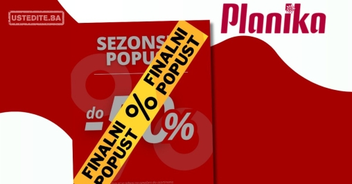 Planika FINALNI POPUST - august 2025.