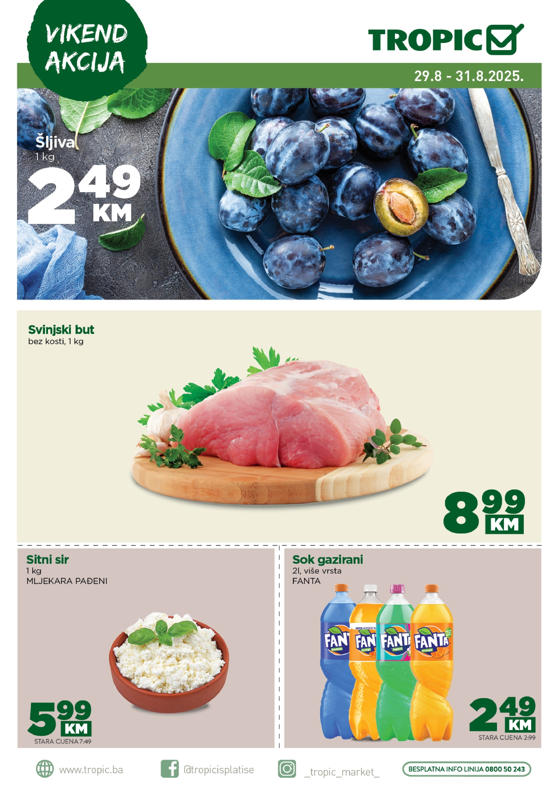 Tropic vikend akcija 29-31.8.2025.