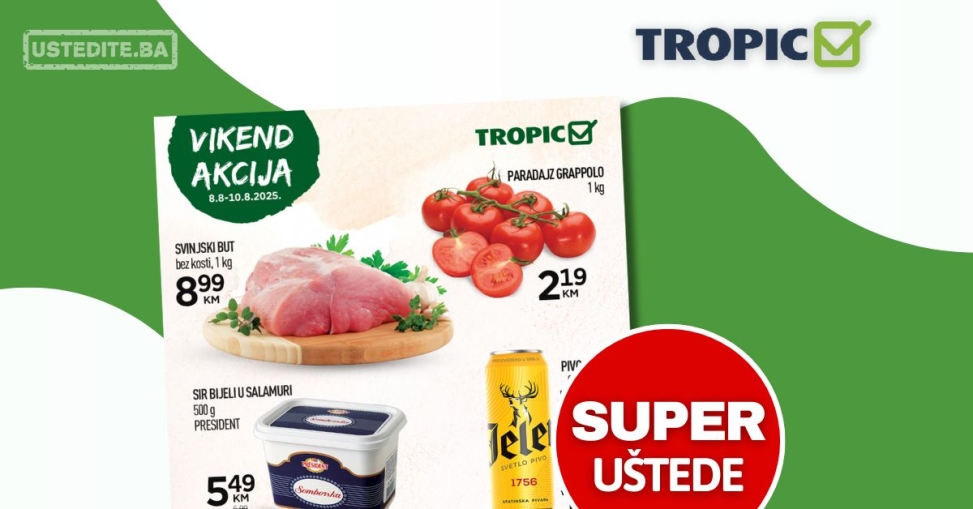 Tropic vikend akcija 8-10.8.2025.