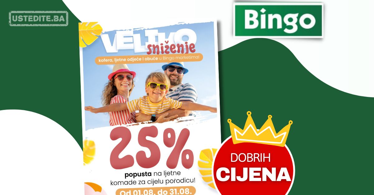 Bingo VELIKO SNIŽENJE 1-31.8.2025.
