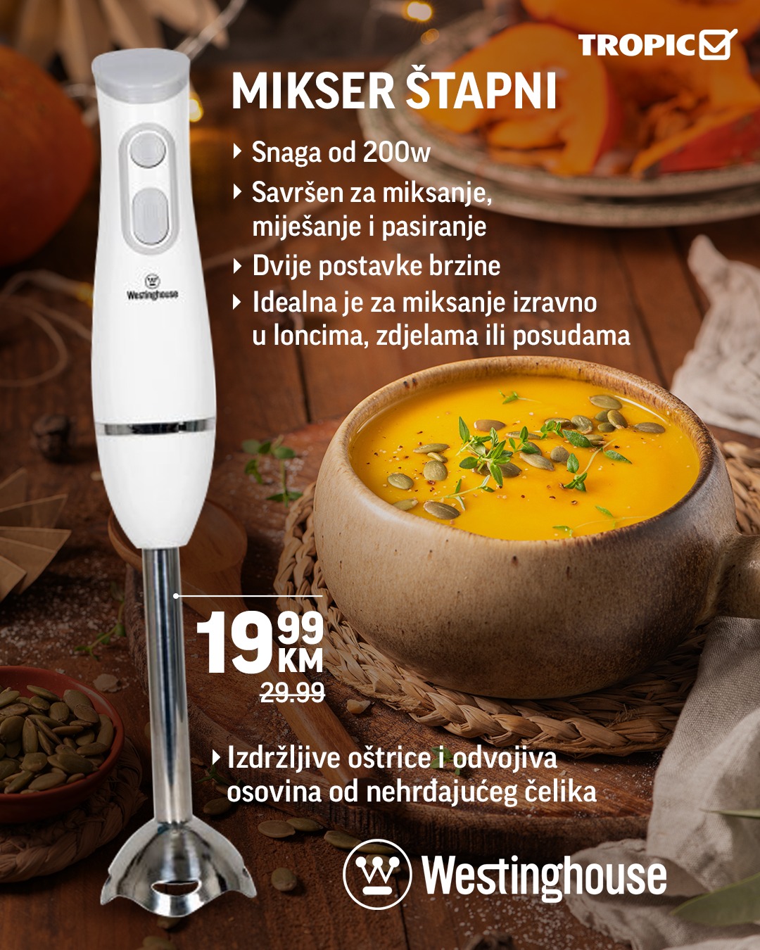 Tropic akcija - KUHINJSKI APARATI - od 22.9.2025. do isteka zaliha