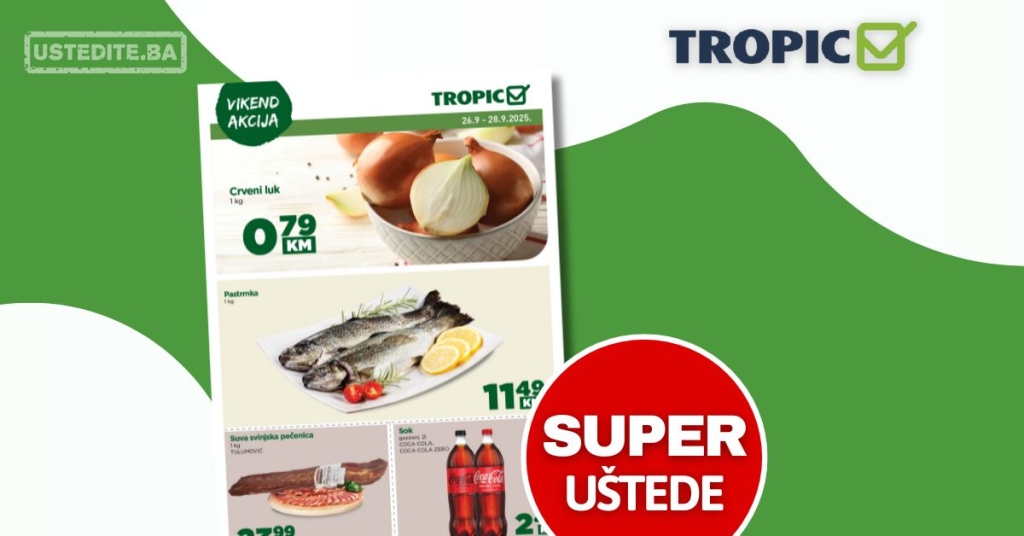 Tropic vikend akcija 26-28.9.2025.