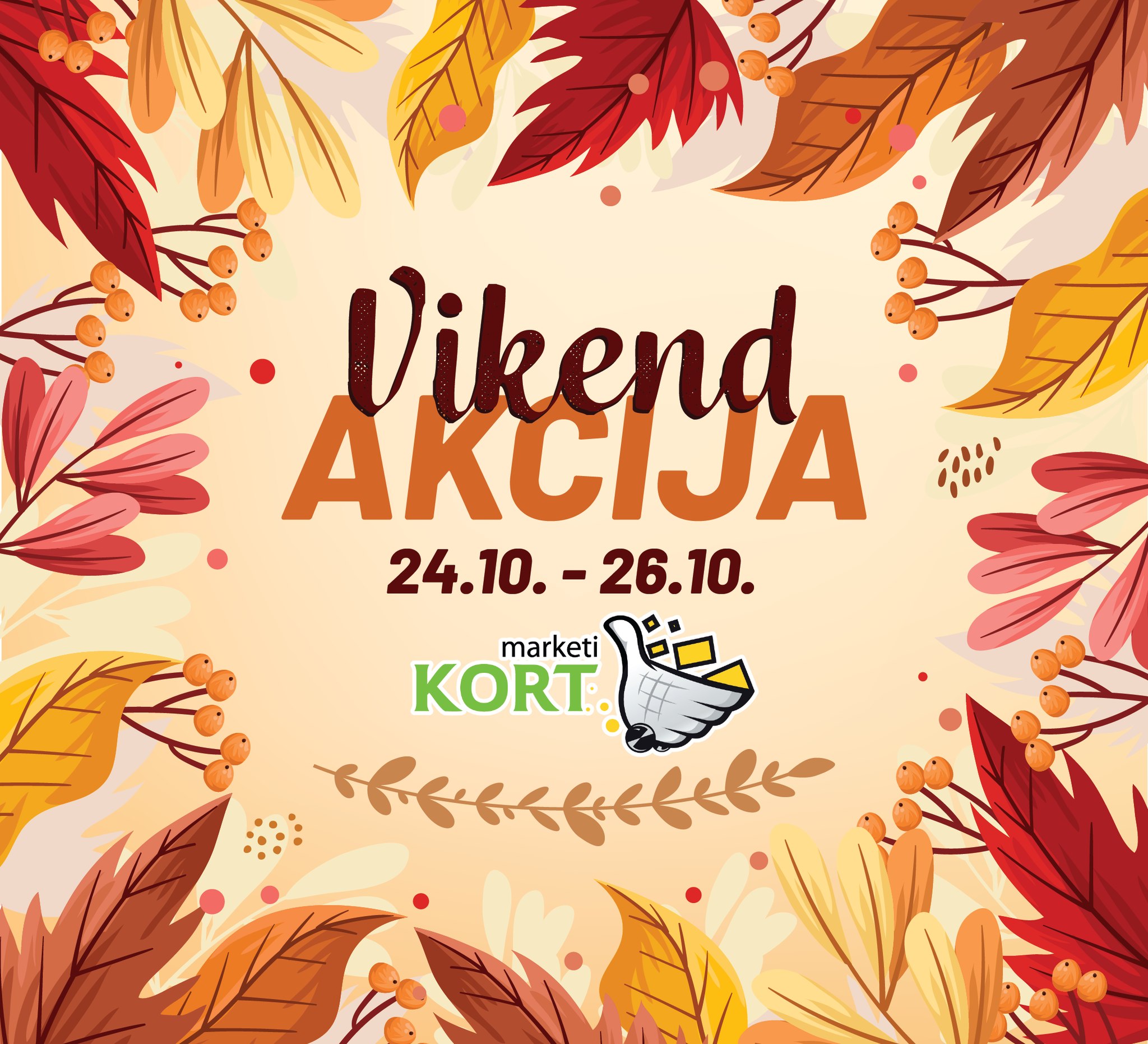 Kort vikend akcija 24-26.10.2025.