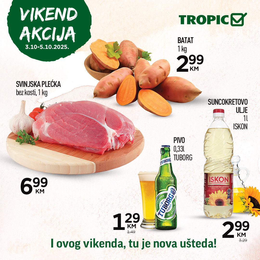 Tropic VIKEND AKCIJA 3-5.10.2025. 