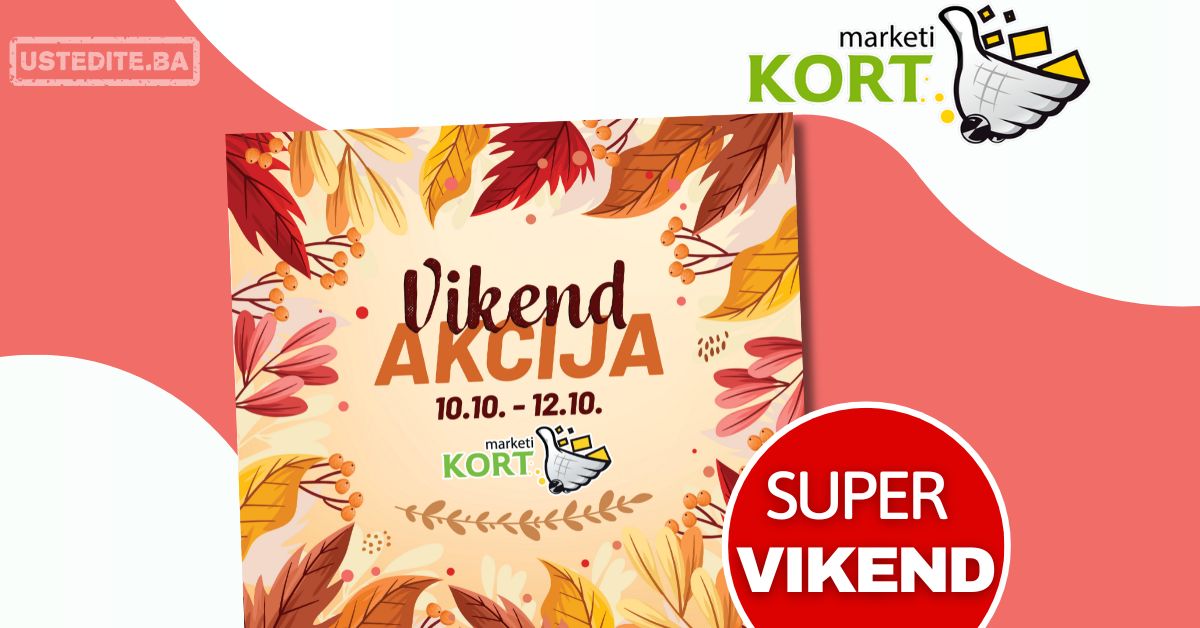 Kort vikend akcija 10-12.10.2025.