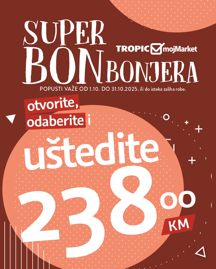 Tropic BONBONJERA Uštedite čak 238 KM