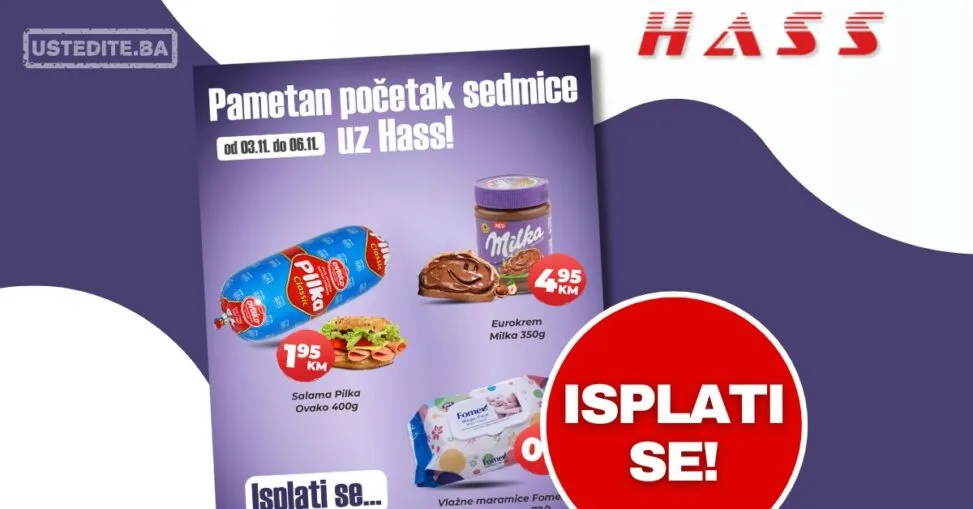 Hass komerc akcija za početak sedmice 3-6.11.2025.