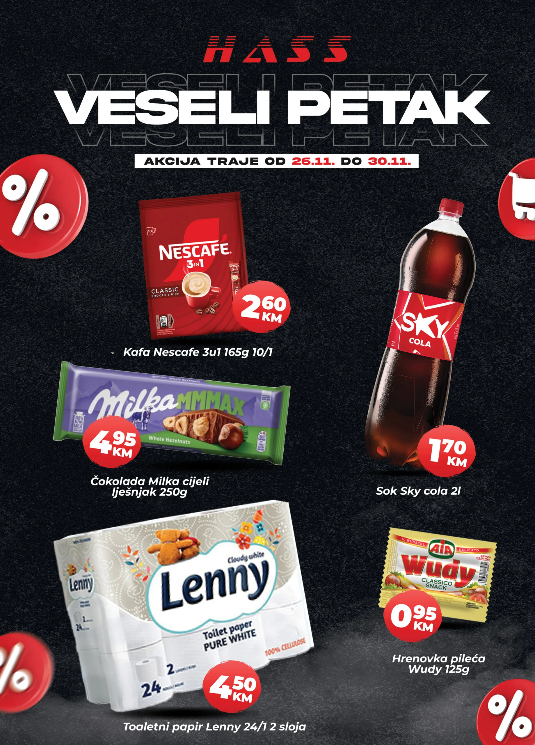 Hass komerc VESELI PETAK 26-30.11.2025.